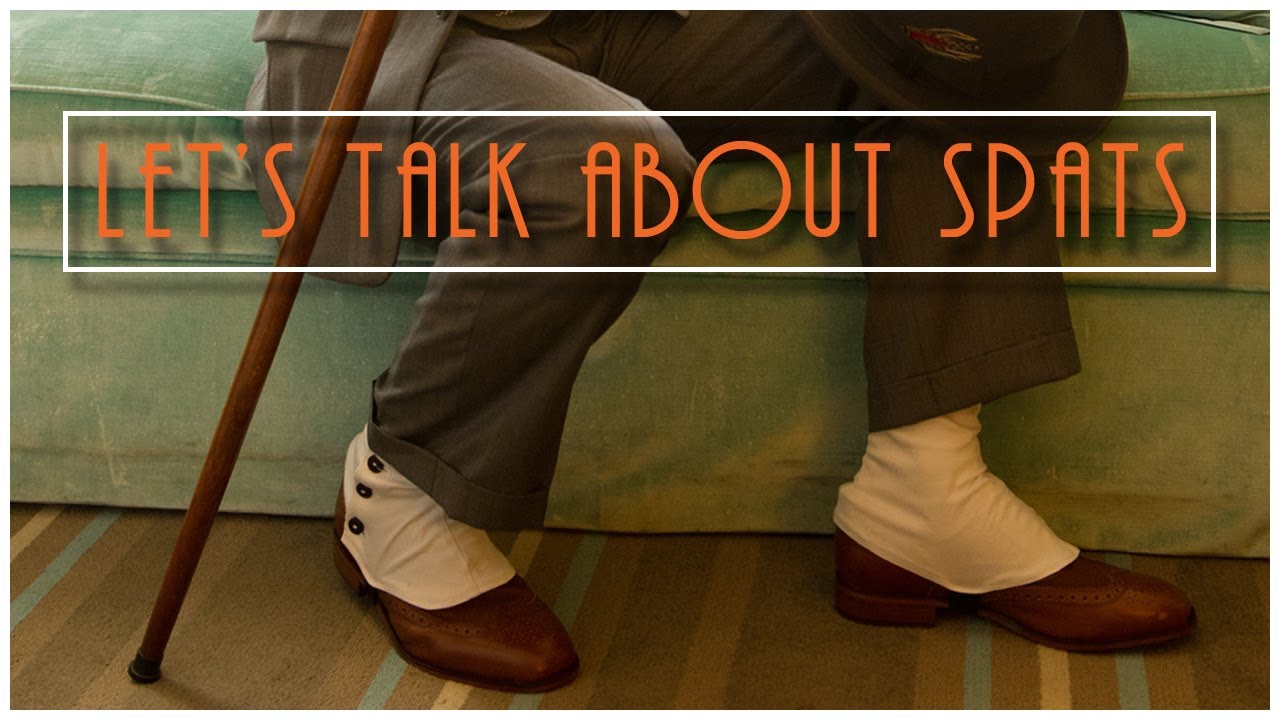 my1928 - Let's talk about spats