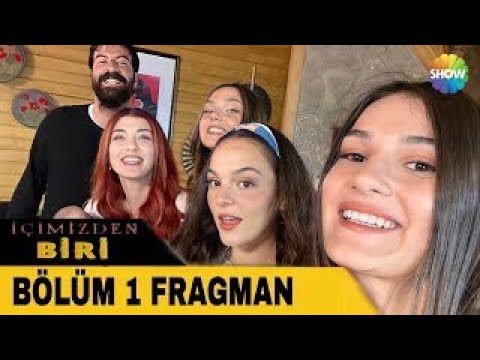 İÇİMİZDEN BİRİ 1.BÖLÜM