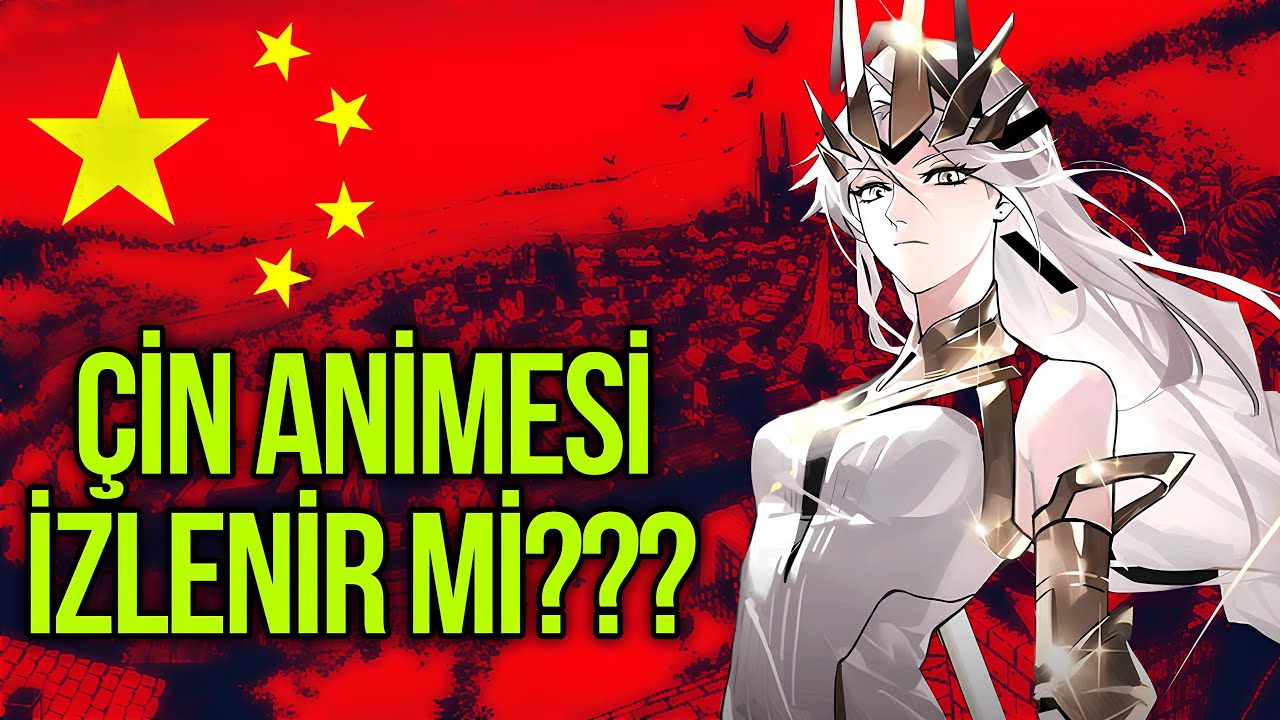 ÇİN ANİMELERİ İZLENİR Mİ? | İLK KEZ ÇİN ANİMESİ İZLEDİM (şaşırdım)