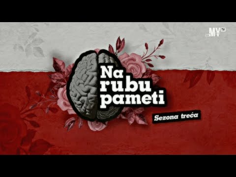 Na rubu pameti | S03E27 | DA TI JE JEZIK KRAĆI , ŽIVOT BI TI BIO DUŽI