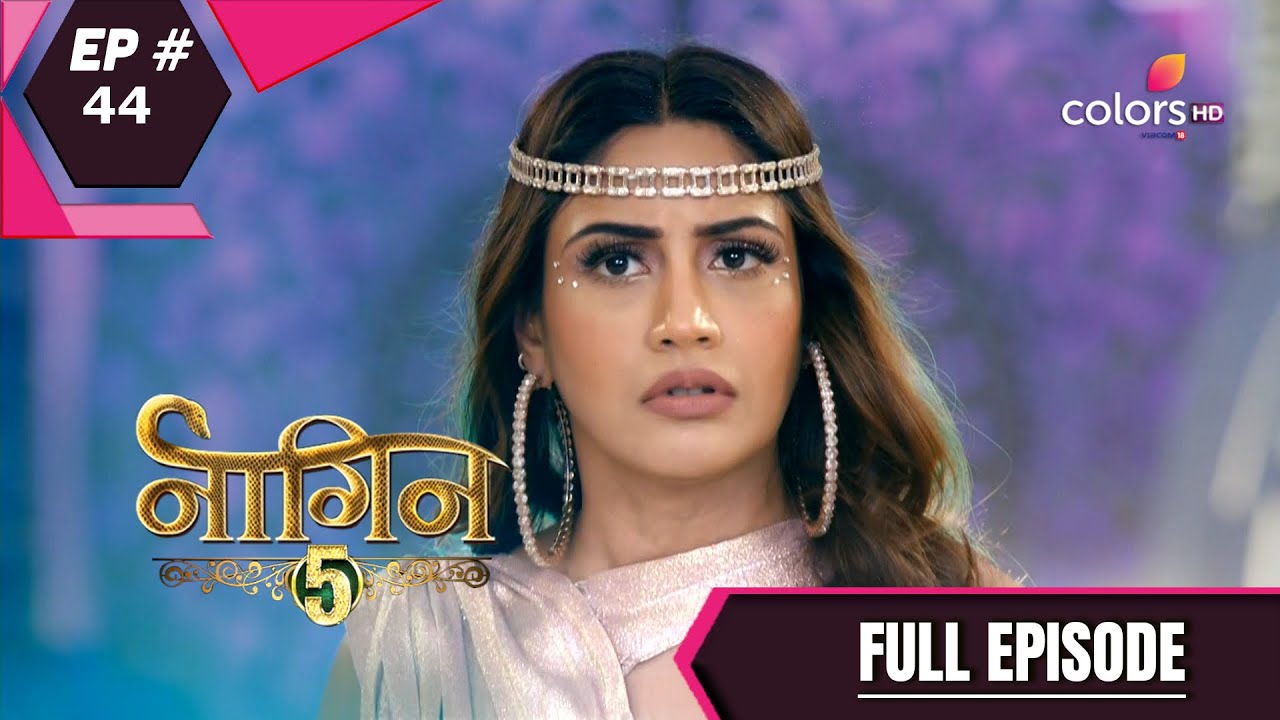 Naagin 5 | नागिन 5 | Episode 44 | 09 January 2021