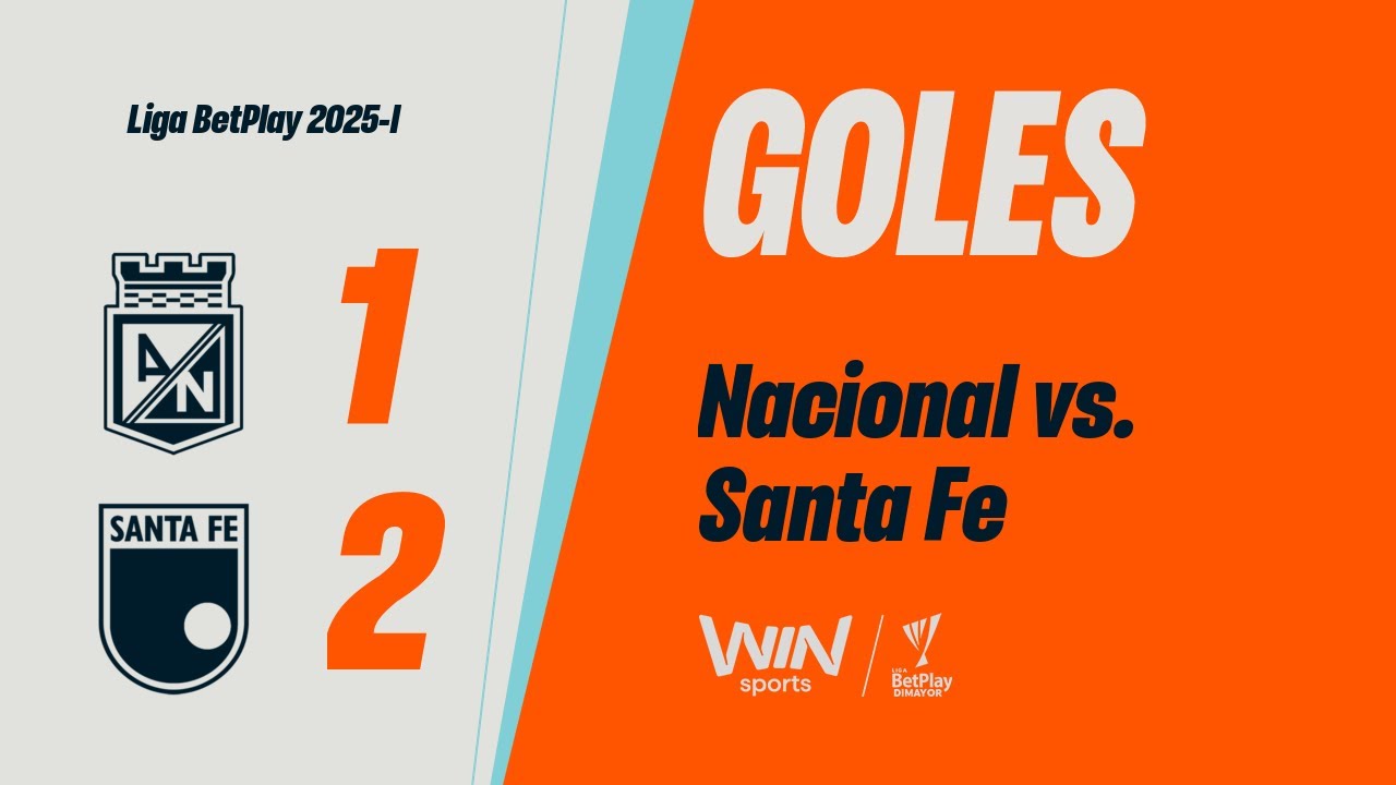 Nacional vs. Santa Fe (goals) | Liga BetPlay Dimayor 2025-2021 | Home Runs - Matchday 3