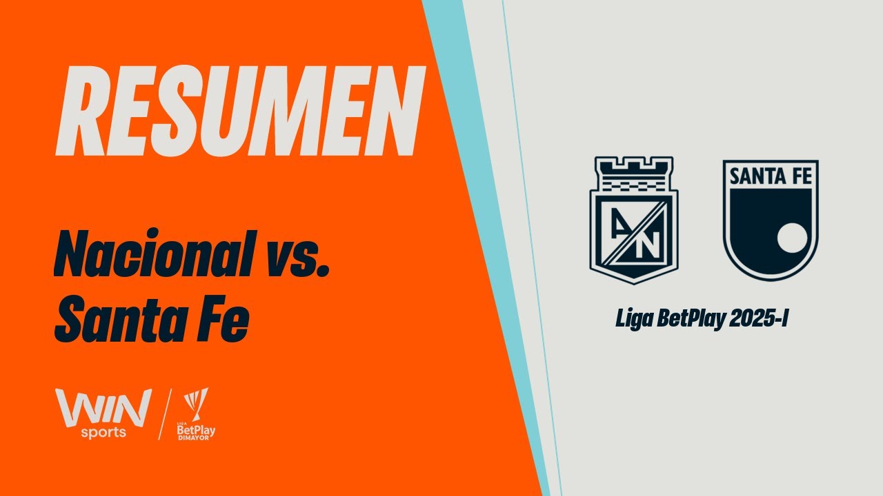 Nacional vs. Santa Fe (recap and goals) | Liga BetPlay Dimayor 2025-2021 | Home Runs - Matchday 3