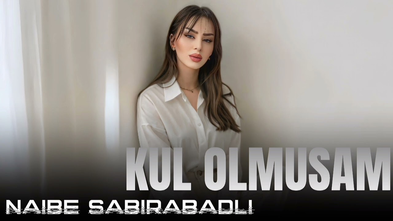 Naibe Sabirabadli - Kul Olmusam I Bacara Bilmir Urek I TikTokda Trend Olan Remix 2025