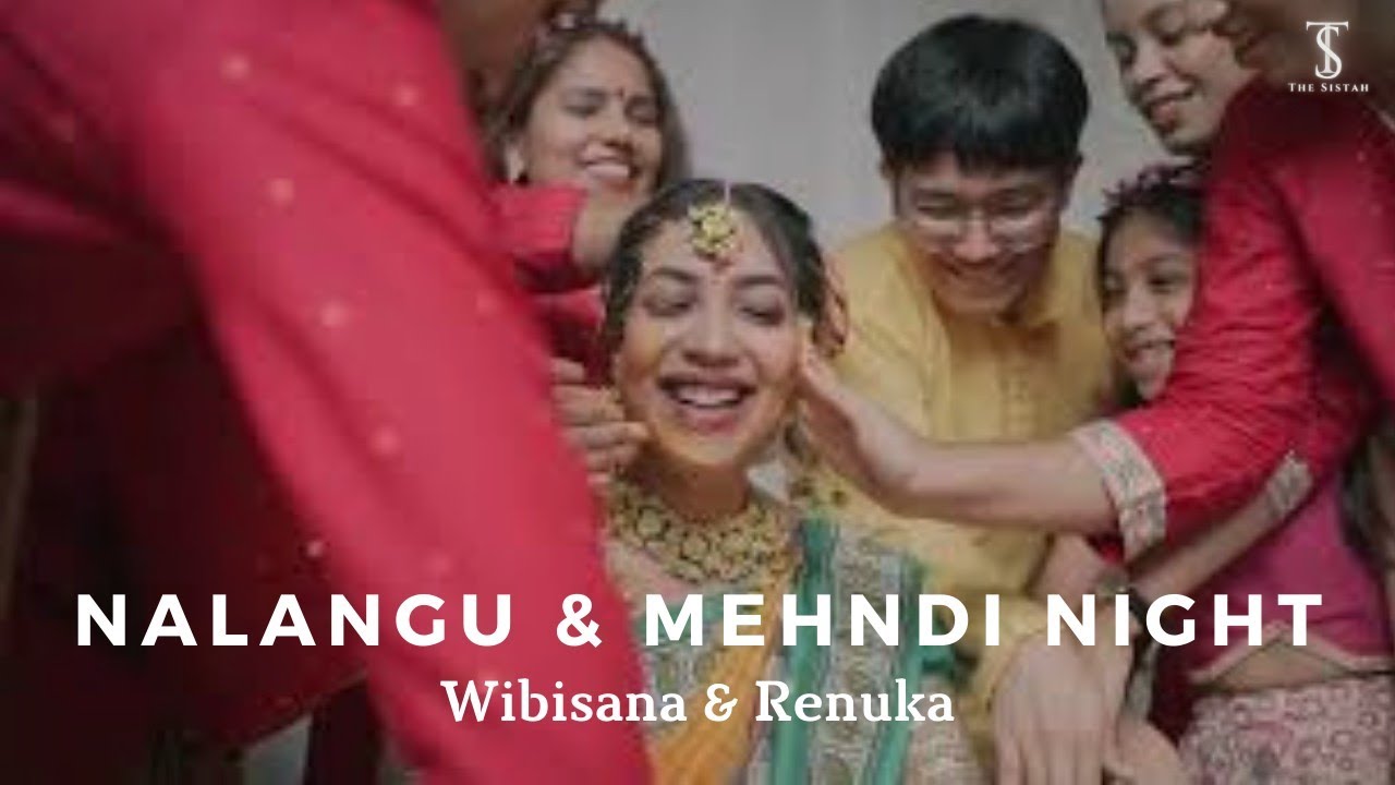Nalangu and Mehndi Night of Wibisana & Renuka