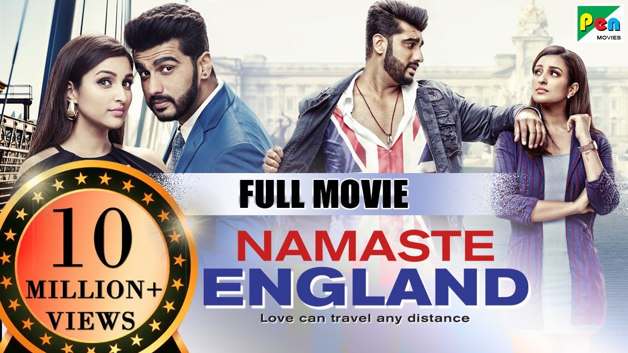 Namaste England | Full Movie | Parineeti Chopra, Arjun Kapoor, Shreya Mehta