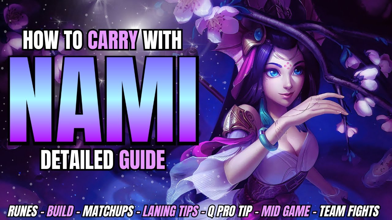 NAMI GUIDE - How To Carry With Nami - Detailed Challenger Guide