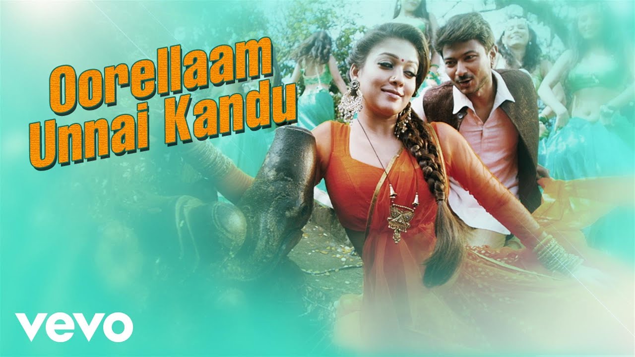 Nannbenda - Oorellaam Unnai Kandu Video | Udhayanidhi Stalin, Nayanthara