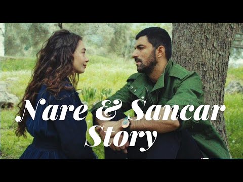 Nare & Sancar Story-The One That Got Away