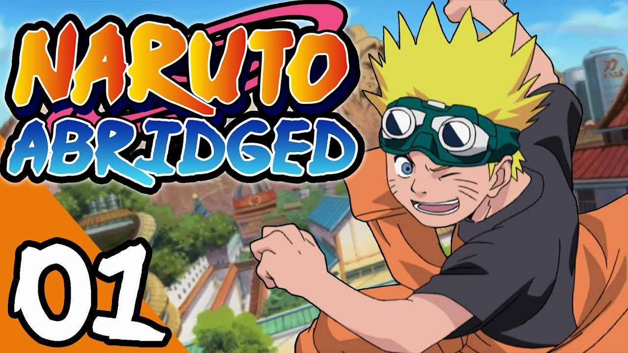Naruto ABRIDGED: Episode 1