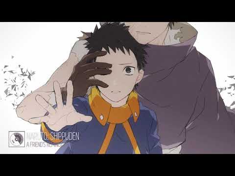 Naruto Shippuden OST - [Unreleased] A Friends Reminiscence (Obito's Death Theme)