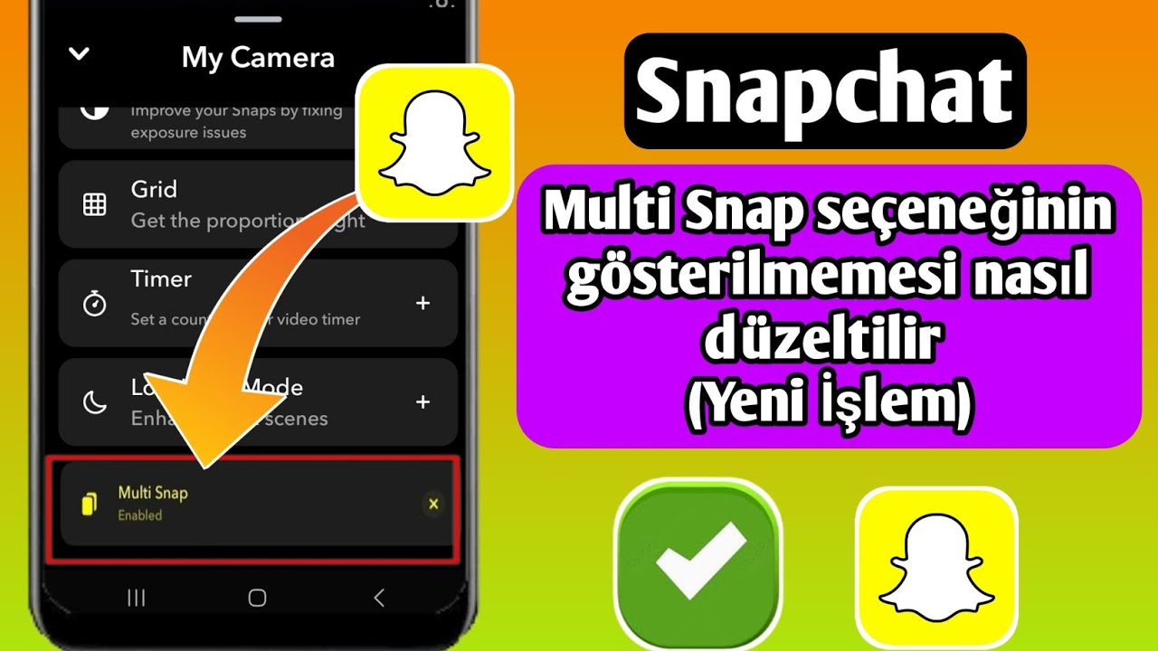 NASIL DÜZELTİLİR - Snapchat Çoklu Snap seçeneği gösterilmiyor || Snapchat Çoklu Snap seçeneği eksik