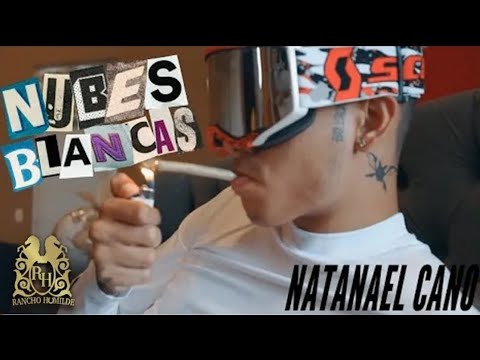 Natanael Cano - Nubes Blancas [Official Video]