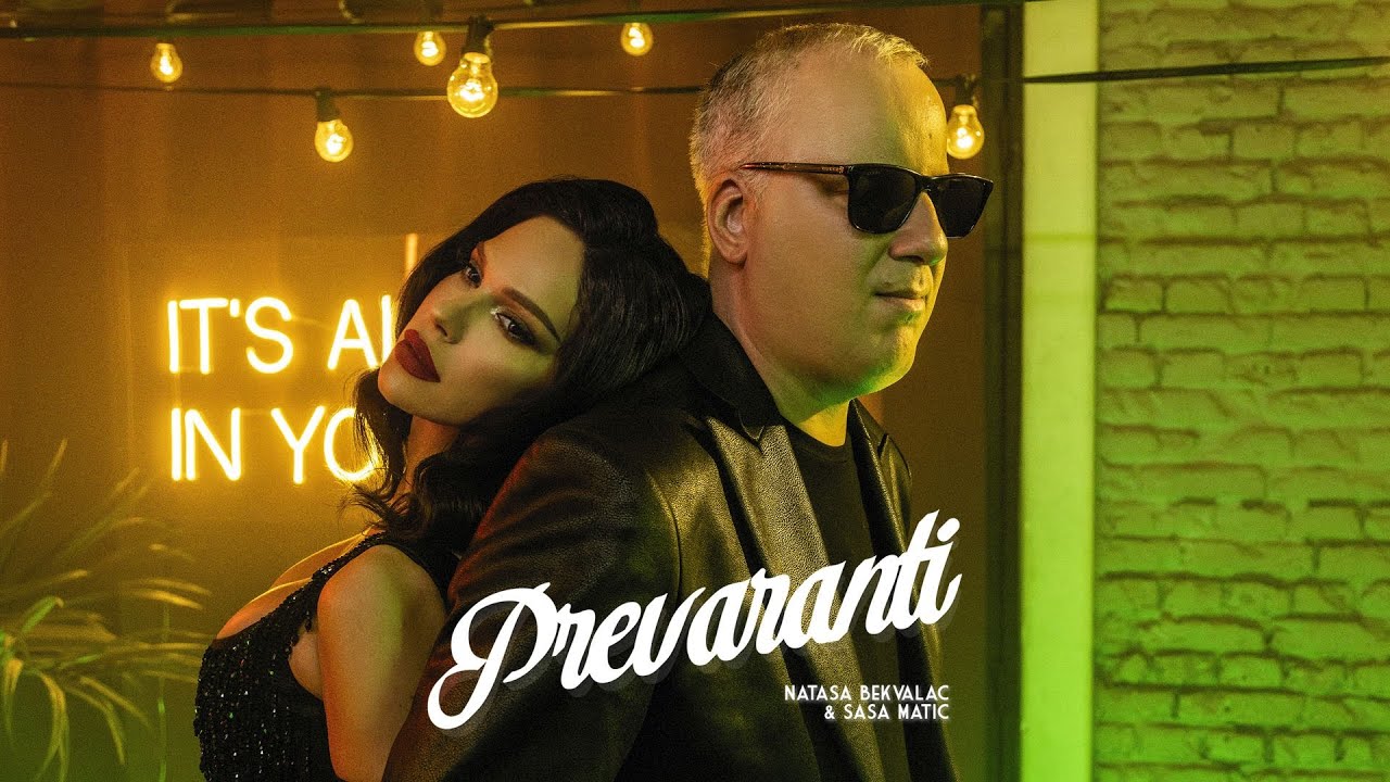 Natasa Bekvalac & Sasa Matic - Prevaranti (Official Video | 2023)