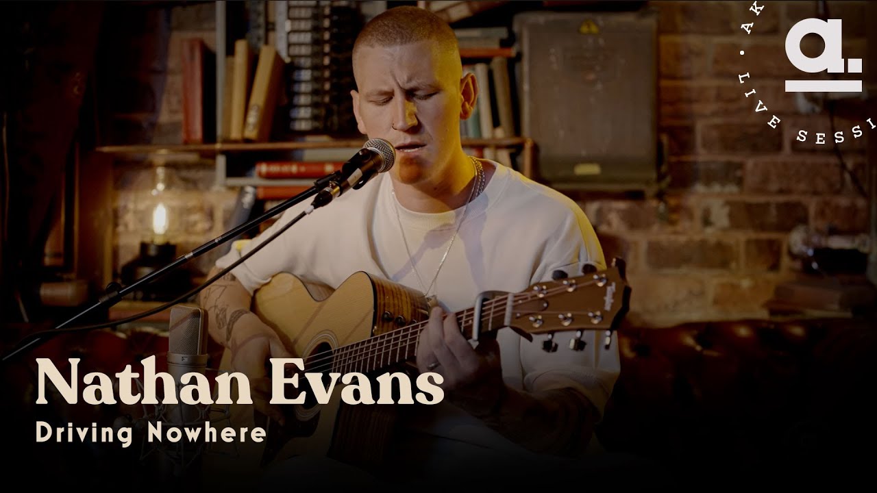 Nathan Evans - Driving Nowhere / Live For Akustikhane @London