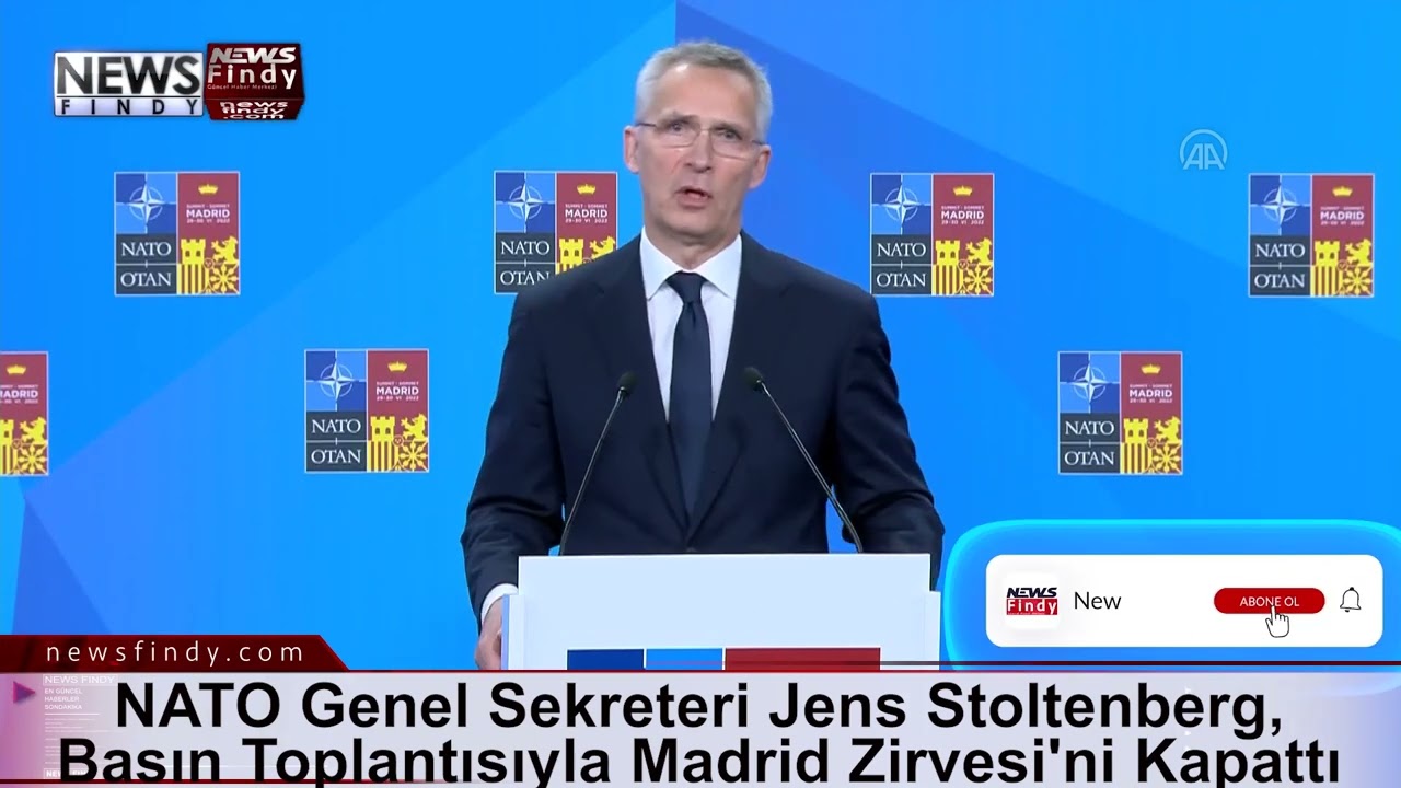 NATO Genel Sekreteri Jens Stoltenberg, Basın Toplantısıyla Madrid Zirvesi'ni Kapattı