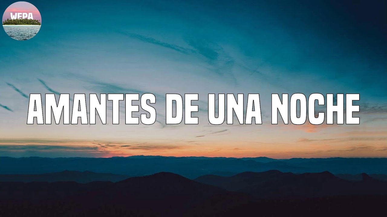 Natti Natasha - Amantes de una Noche (Lyrics)