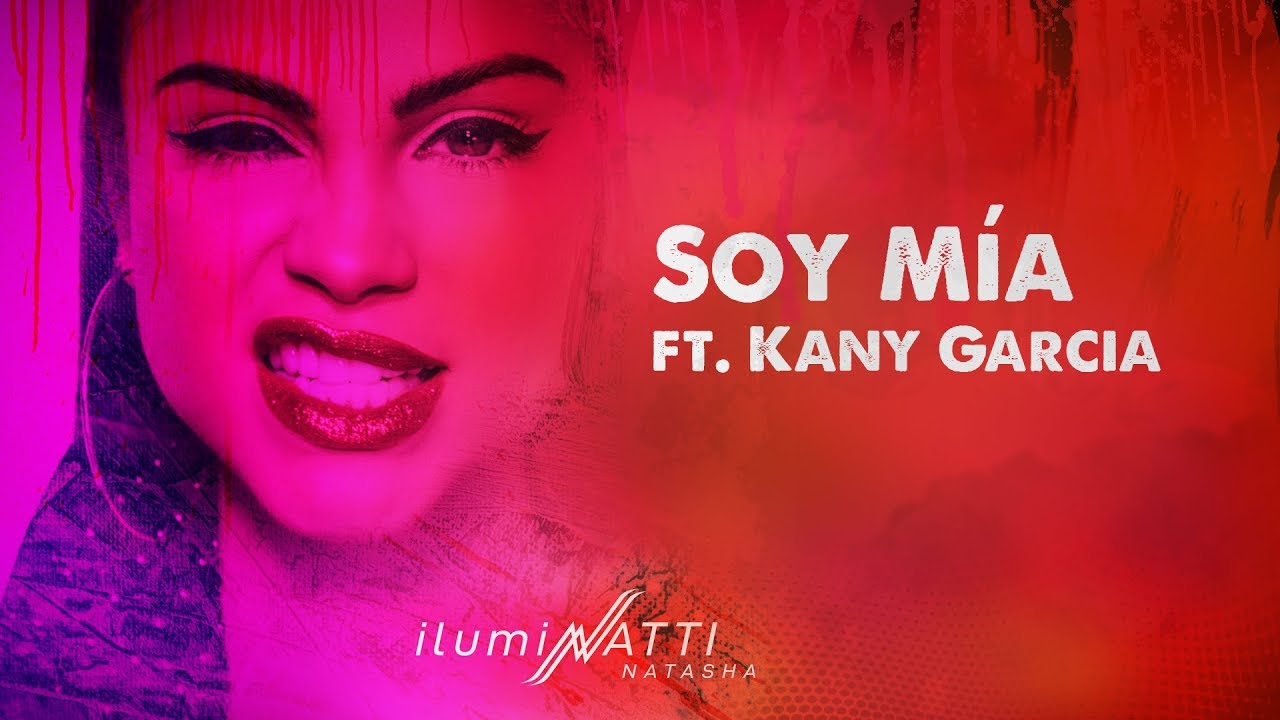 Natti Natasha & Kany Garcia - Soy Mía [Official Audio]