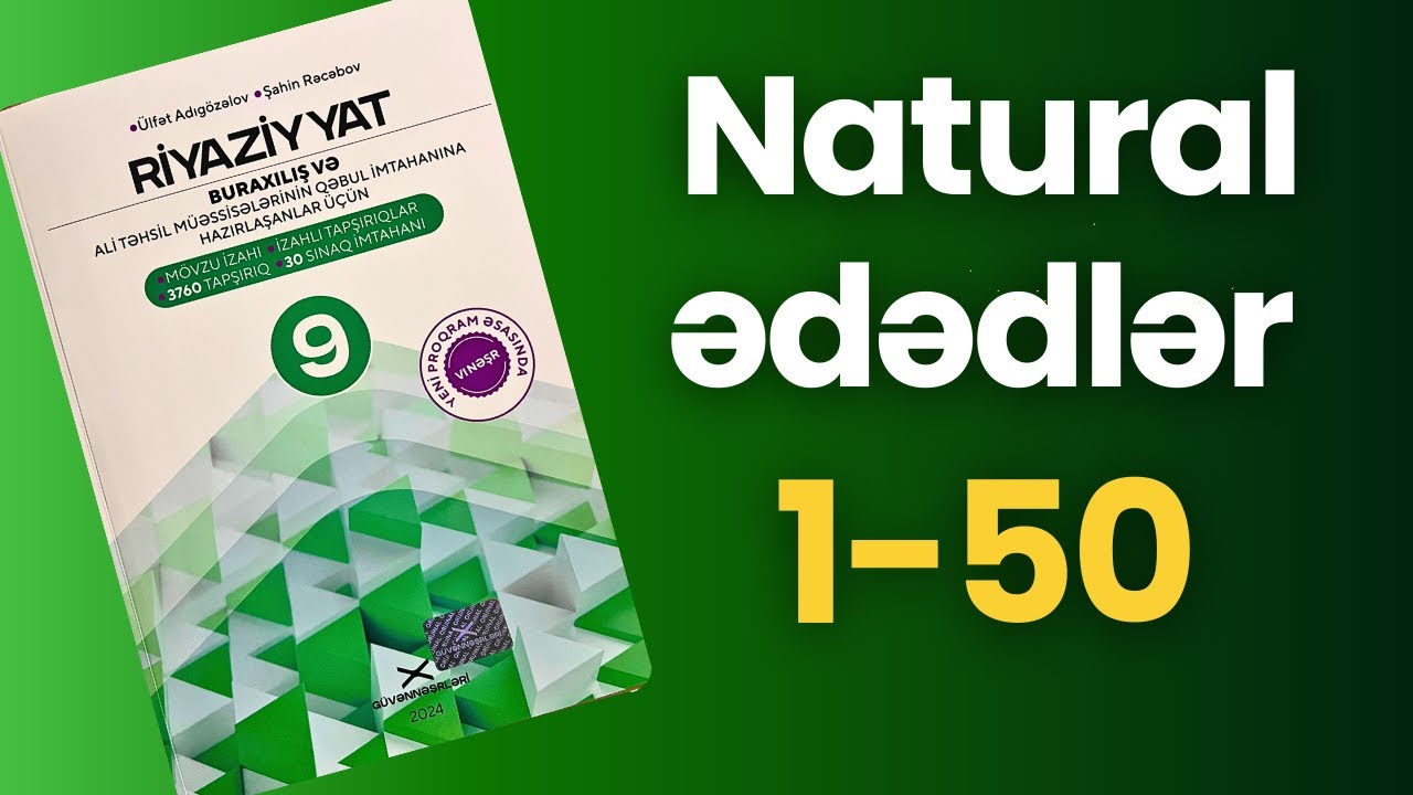 Natural ədədlər 1-50 | Güvən 9-cu sinif 2024 riyaziyyat |