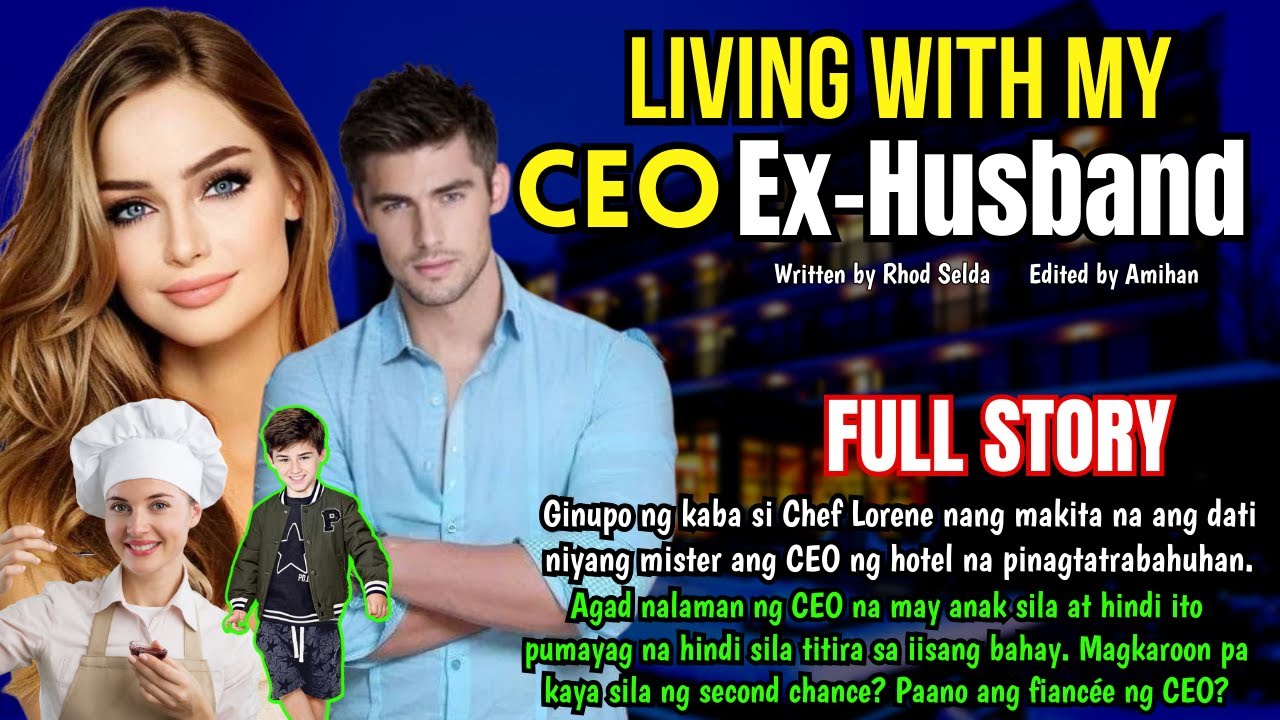 NAWINDANG SI CHEF LORENE NANG MAKITANG EX-HUSBAND NIYA ANG CEO NG HOTEL |Pinoy story FULLSTORY UNCUT