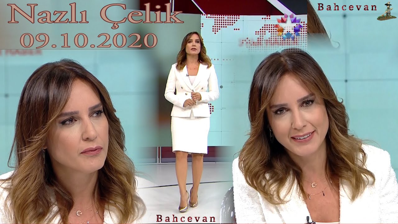 NAZLI ÇELİK - 09.10.2020