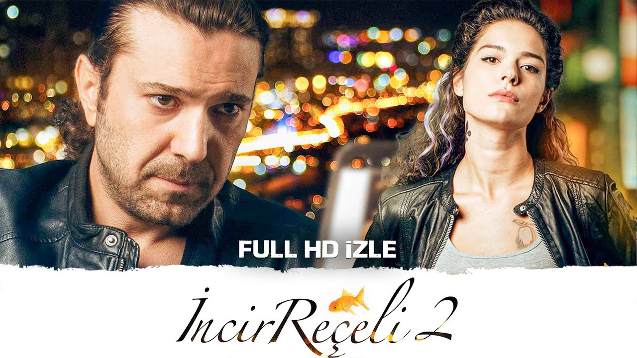 İncir Reçeli 2 - Full Film