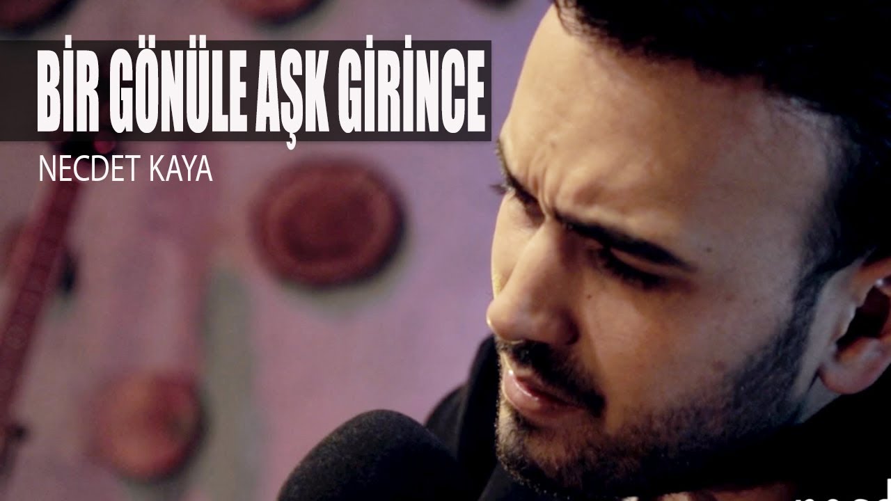 Necdet Kaya - Bir Gönüle Aşk Girince (Akustik)