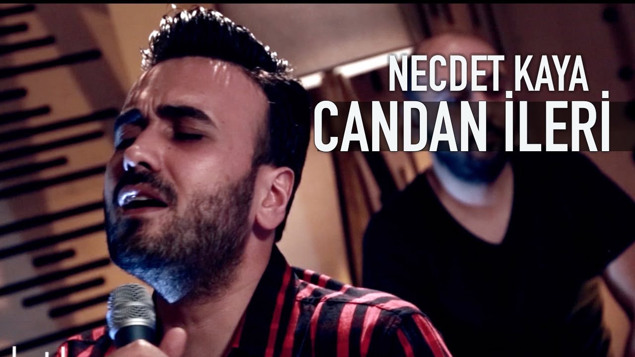 Necdet Kaya - Candan İleri (Akustik)