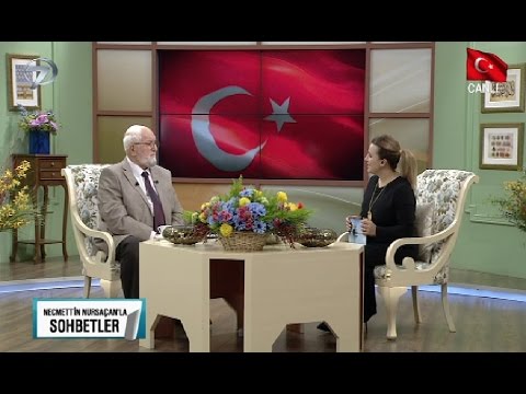 Necmettin Nursaçan'la Sohbetler - 29 Ekim 2016