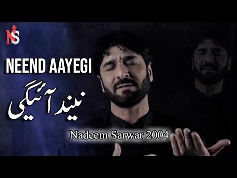 Neend Aayegi | Nadeem Sarwar | 2004 | 1425