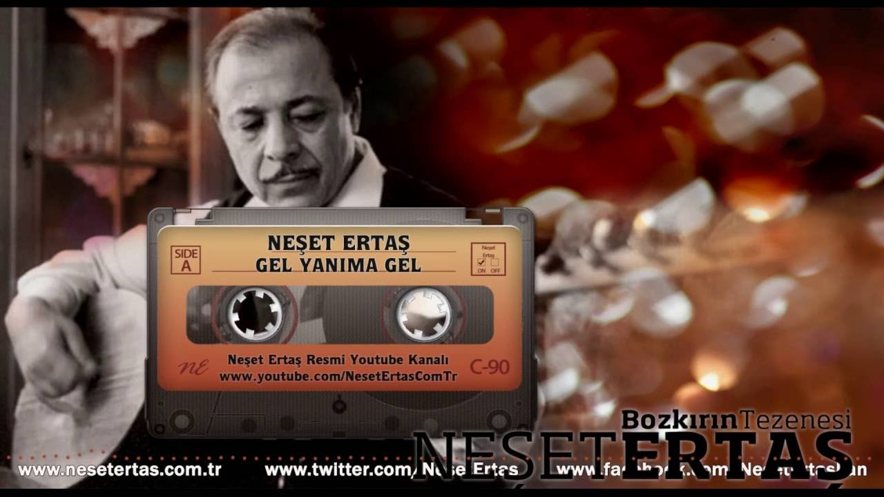 Neşet Ertaş - Gel Yanıma Gel