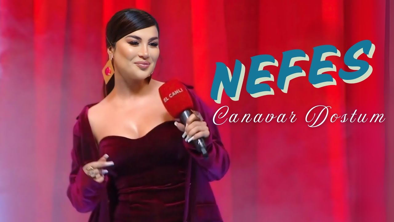 Nefes - Canavar Dostum / Getme / En son seçme ifalar 2025 ( Yeni )