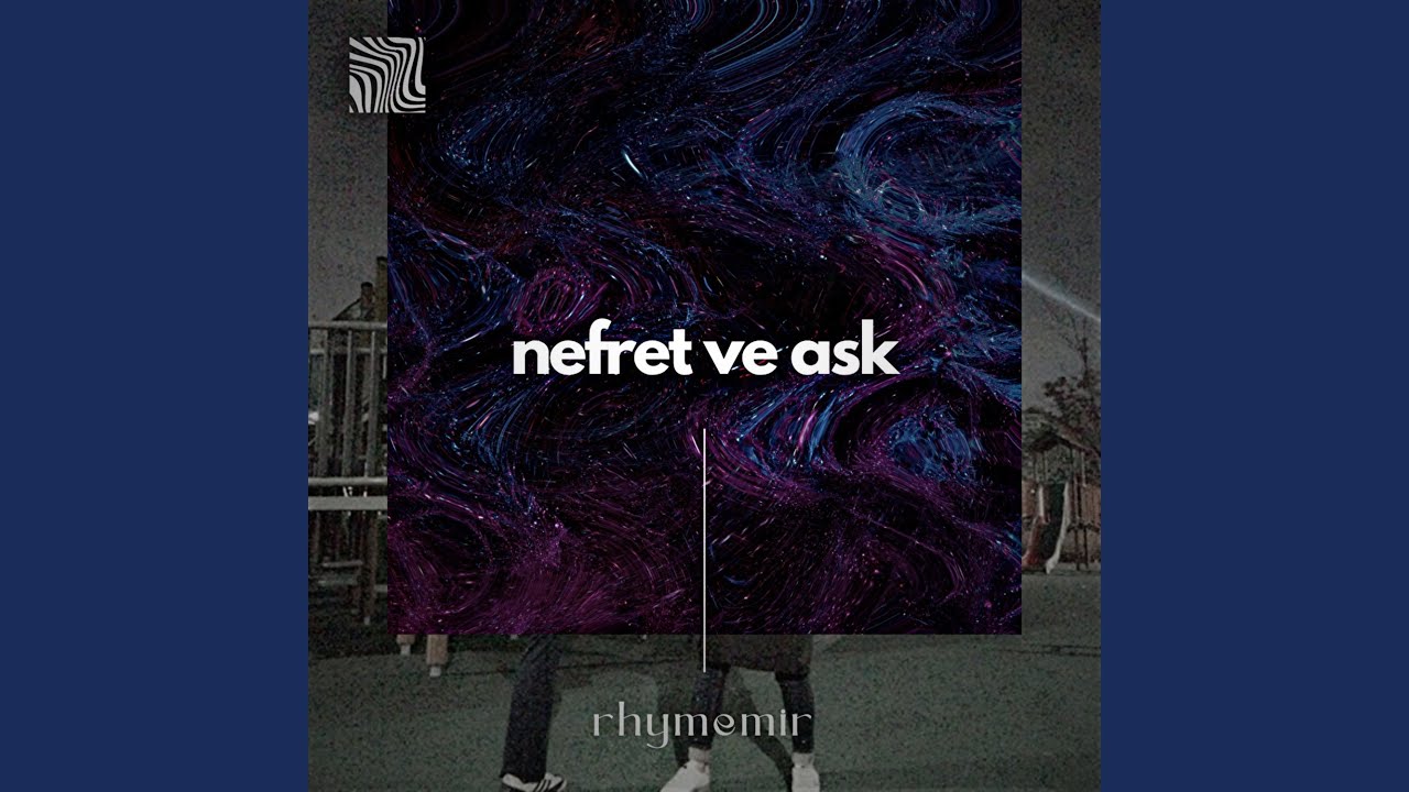 Nefret ve Aşk