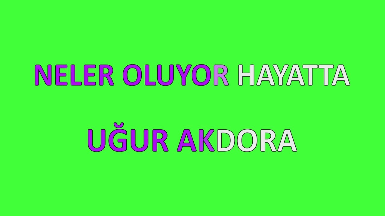 Neler Oluyor Hayatta Sözleri Yazılı (Lyrics) Uğur Akdora