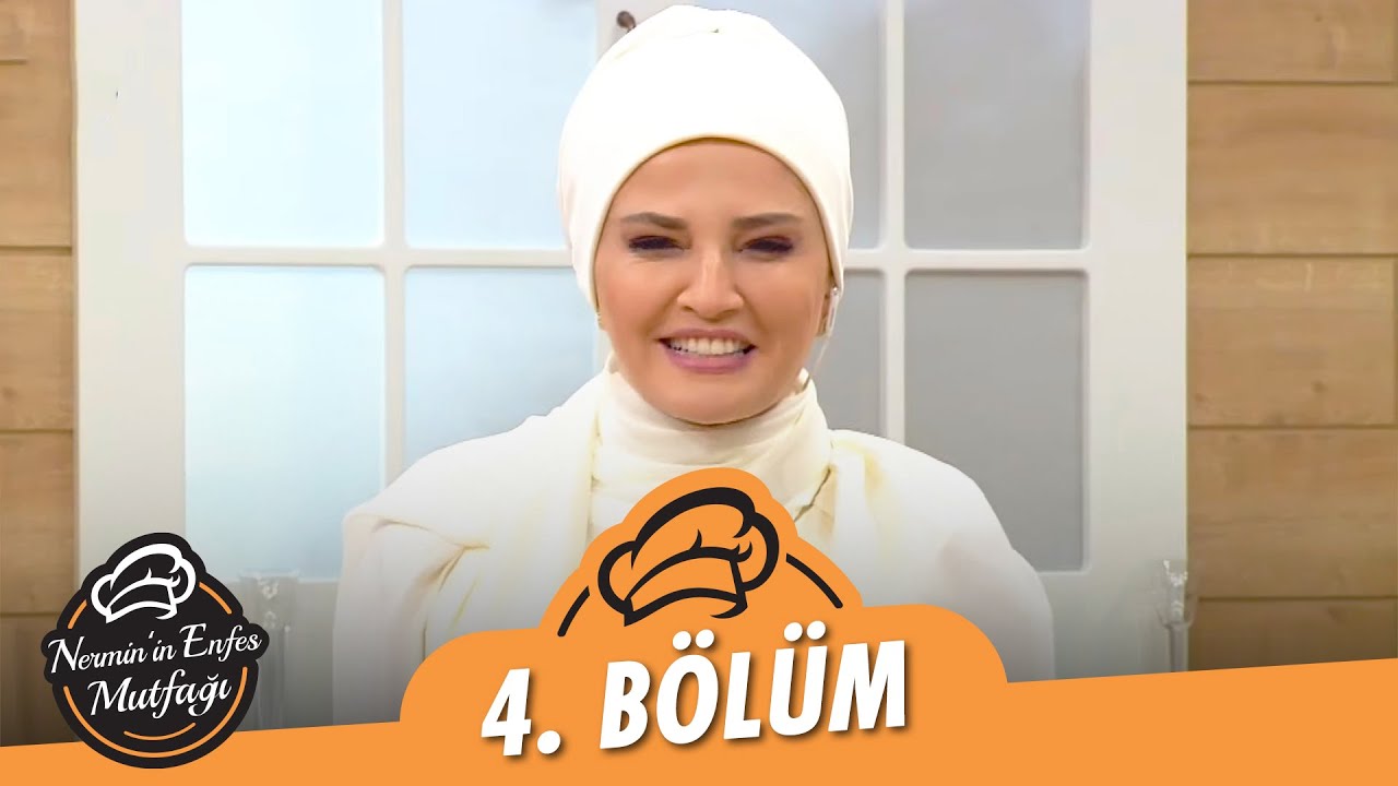 Nermin'in Enfes Mutfağı 4. Bölüm (1 Mart 2021)