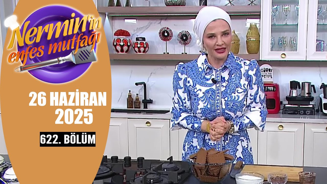 Nermin's Delicious Kitchen June 26, 2025