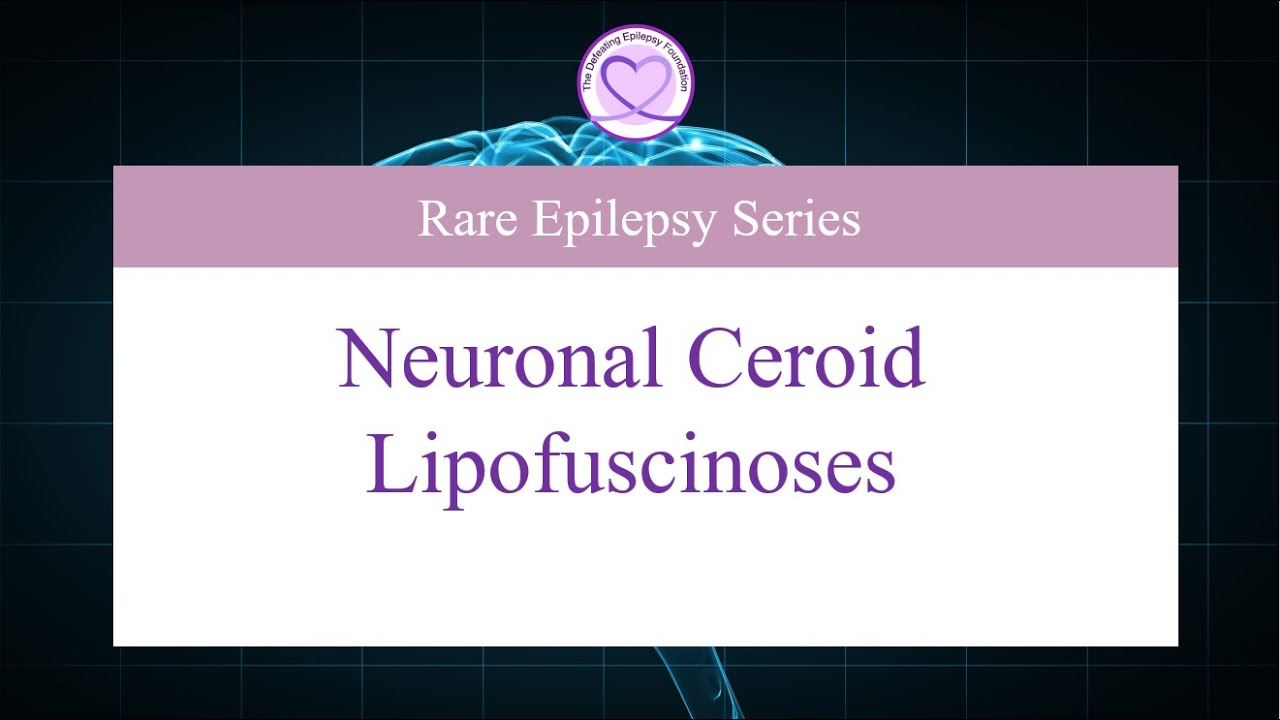 Neuronal Ceroid Lipofuscinoses