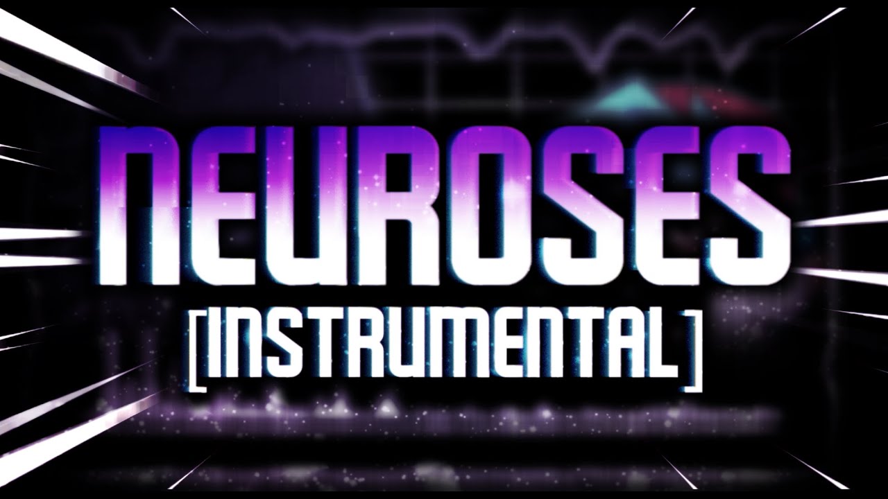 Neuroses (INSTRUMENTAL) - Friday Night Funkin’ Corruption