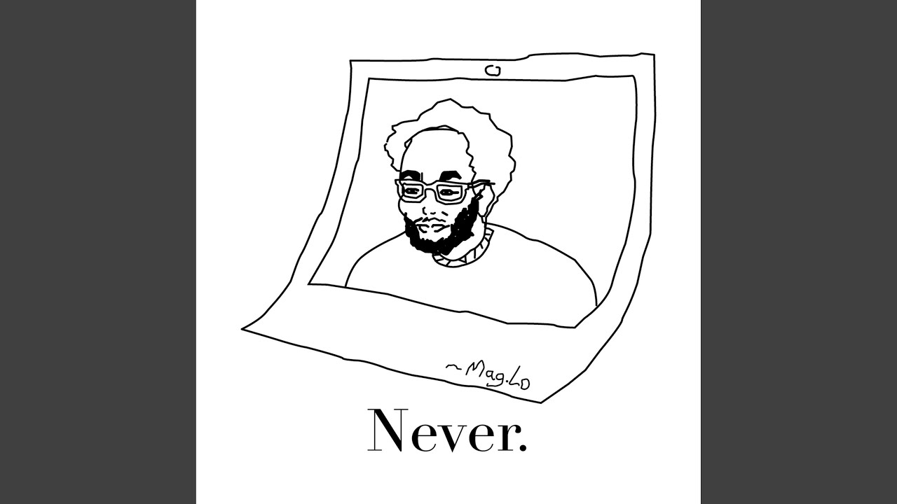 Never