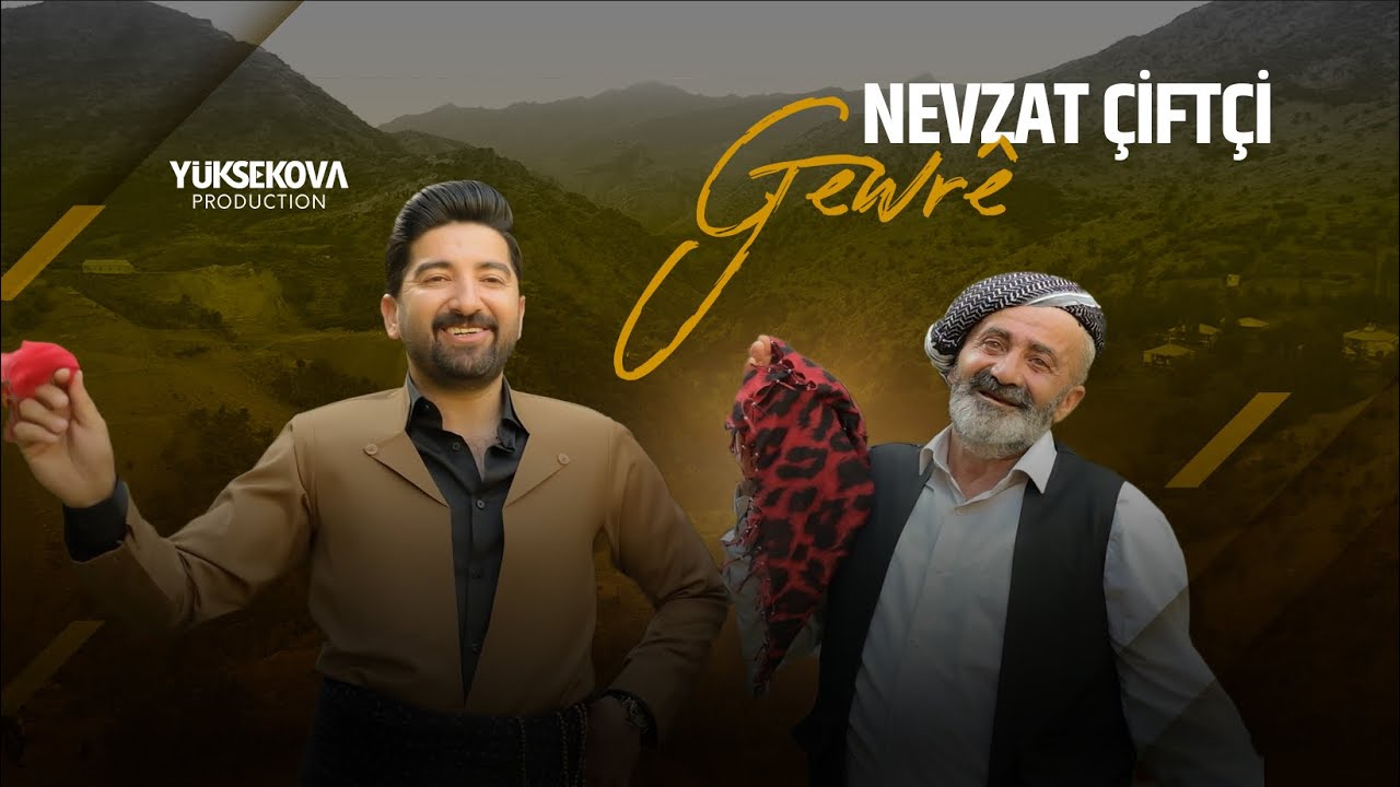 Nevzat Çiftçi GEWRÊ - 2023