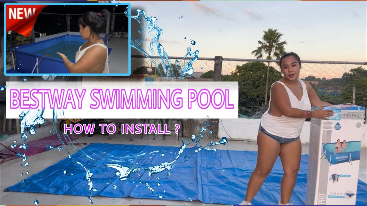 NEW ❗❗❗ BESTWAY SWIMMING POOL | HOW TO INSTALL |  JULIA EVANGELINE UNITE