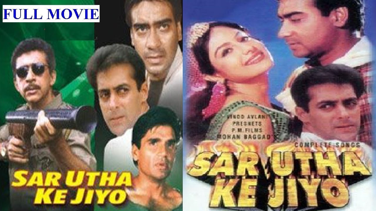 New Action Movie 2021 | Ajay D | Naseeruddin | Salman Khan | Sunil Shetty | Sar Utha Ke Jiyo 1998