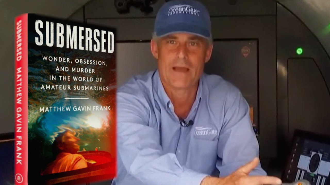 New Book Claims OceanGate CEO Intentionally Killed Himself