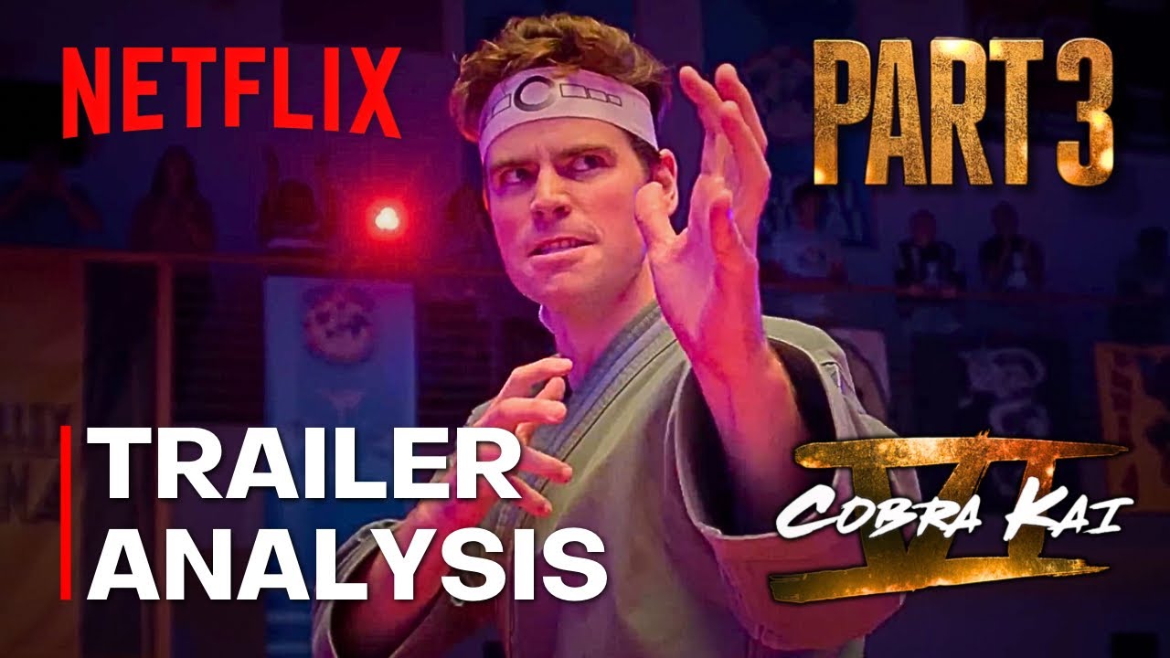 NEW Cobra Kai Season 6: PART 3 FINAL TRAILER BREAKDOWN + MISSED DETAILS