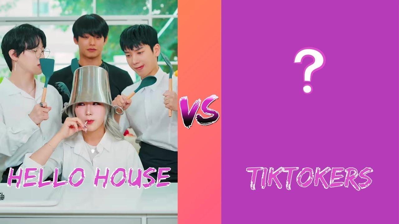 New Hello House Vs Tiktokers October 2022