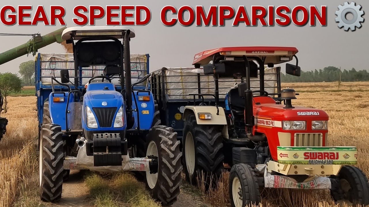 NEW HOLLAND 6510 VS SWARAJ 963 FE | GEAR SPEED
