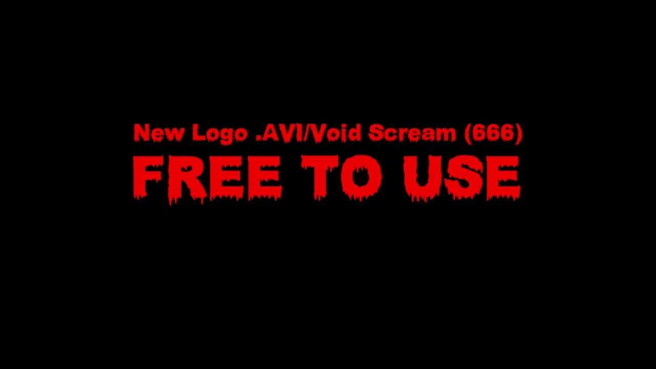 New Logo .AVI/Void Scream Sound Effect