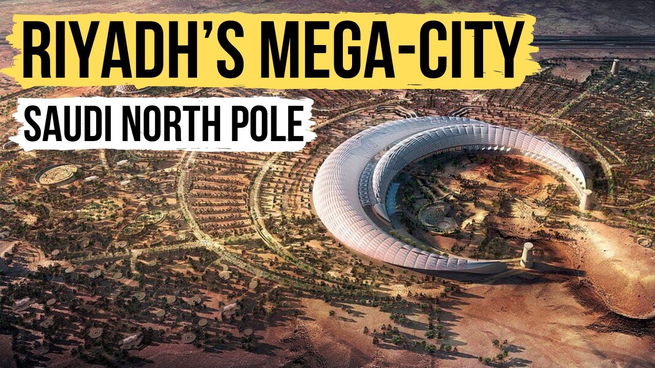 New mega district in Riyadh | SAUDI NORTH POLE