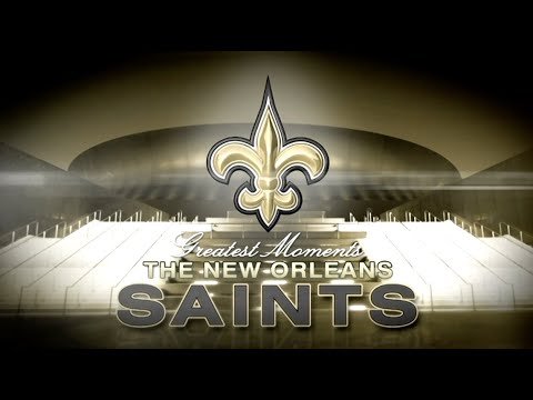 New Orleans Saints Greatest Moments HD
