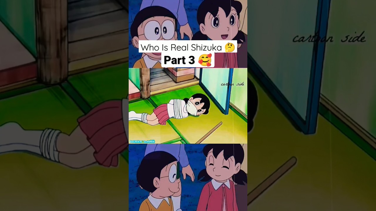 New Series Of Who 😍 Is 🙏Real🤨 Shizuka ❤️ Part 3❣️[Nobita ✨ 4k 🌹Status 🥰]#shorts #short #viralshort